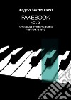 Fakebook. Vol. 3: 5 original compositions for piano trio libro