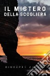 Il mistero della scogliera libro