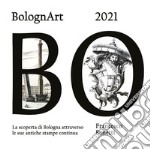 BolognArt 2021. La scoperta di Bologna attraverso le sue antiche stampe continua