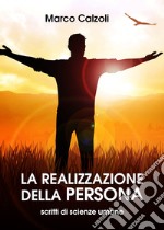 La realizzazione della persona libro