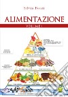 Alimentazione. Vol. 1 libro