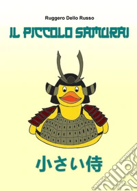 Il piccolo samurai