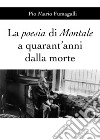 La poesia di Montale a quarant'anni dalla morte libro di Fumagalli Pio Mario