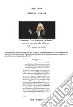 Damiana Natali. Conductor «Ars Armonica Orchestra». Una vita ispirata alla musica