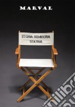 Storia semiseria teatina libro