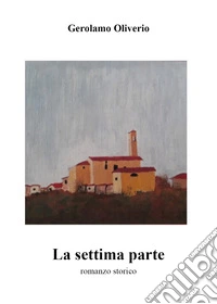 La settima parte
