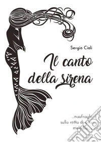 Il canto della sirena