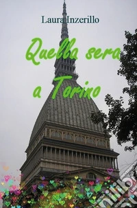 Quella sera a Torino