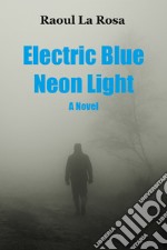 Electric blue neon light libro