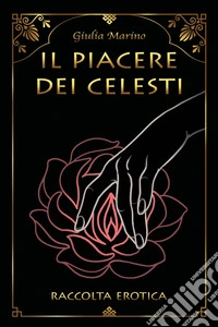 Il piacere dei celesti