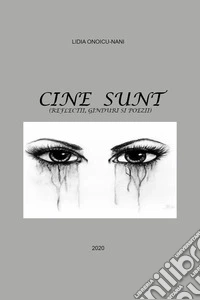 Cine sunt
