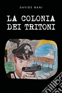 La colonia dei tritoni