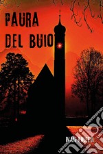 Paura del buio libro