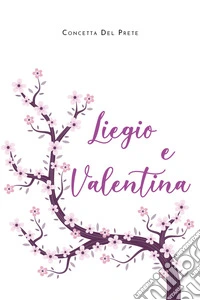 Liegio e Valentina