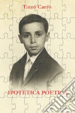 Ipotetica poetica libro