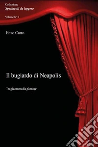 Il bugiardo di Neapolis