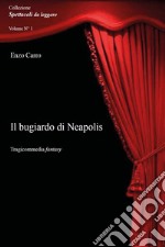 Il bugiardo di Neapolis libro