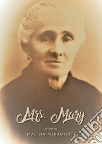 Mrs. Mary