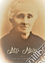 Mrs. Mary libro