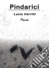 Pindarici libro di Verrilli Lucia