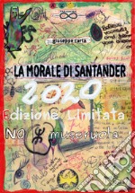 La morale di Santander libro