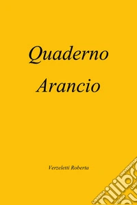 Quaderno arancio