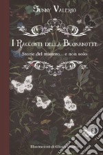 I racconti della buonanotte libro