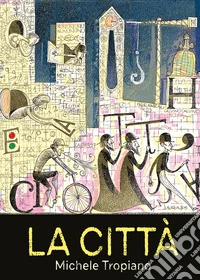 La città