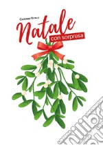 Natale con sorpresa libro