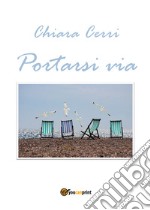 Portarsi via libro