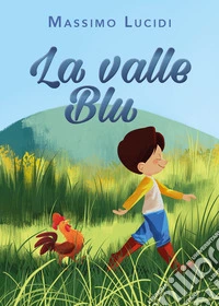 La valle blu