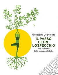 Il passo oltre lo specchio