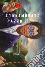 L'innamorato pazzo libro