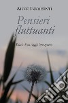 Pensieri fluttuanti libro