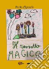 Il rossetto magico libro di D'Ignazi Paola