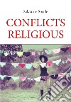 Conflicts religious libro di Sottile Salvatore