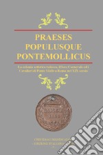 Praeses populusque Pontemollicus libro