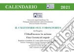 Il calendario sul Coronavirus 2021 libro