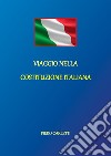 Viaggio nella Costituzione italiana libro di Carletti Piero