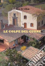 Le colpe del cuore libro