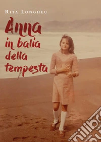 Anna in balia della tempesta
