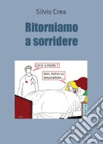 Ritorniamo a sorridere libro