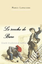 Le sceche de Bare libro