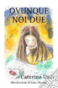 Ovunque, noi due