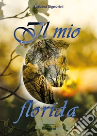 Il mio florida