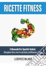 Ricette fitness libro