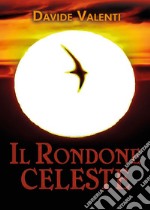 Il rondone celeste libro