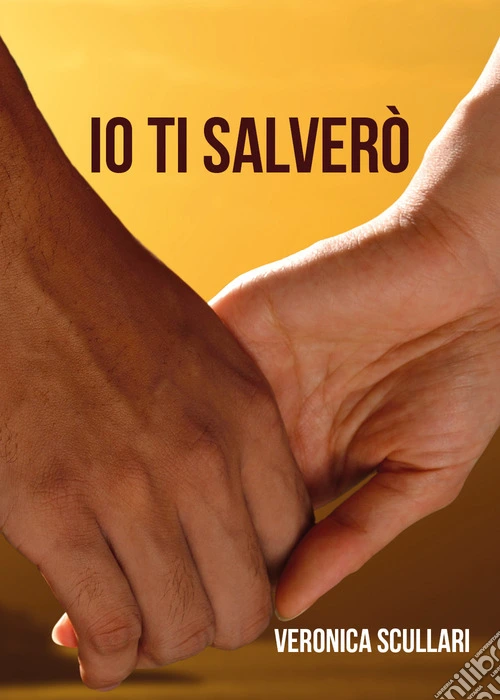 Io ti salverò
