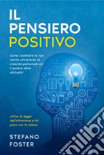 Il pensiero positivo libro