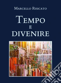 Tempo e divenire
